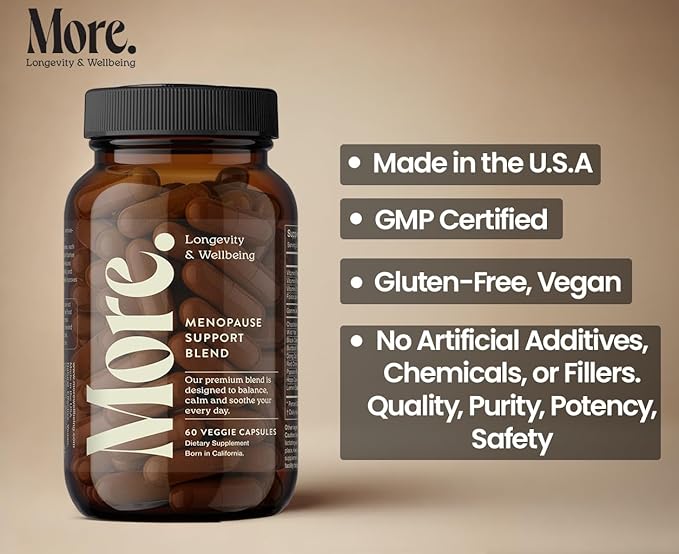 More. Longevity & Wellbeing Menopause Support Supplements for Women | Vegan, Hormone-Free & Gluten-Free | Natural Extracts for Hot Flashes, Night Sweats & Hormonal Balance – 60 Caps