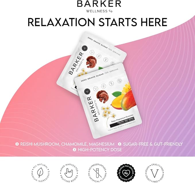 Barker Wellness Relax Magnesium Gummies | Stress Relief, Muscle Tension & Relaxation | Reishi Mushroom & Chamomile | Vegan, Sugar-Free | Tropical Mango | 60 Gummies