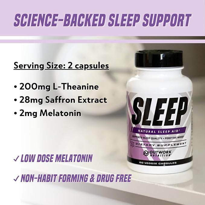 Outwork Nutrition Sleep Aid - Natural Melatonin, L-Theanine, Saffron Extract - Sleep Supplements for Adults - Boosts Sleep Quality & Time, Enhances Positive Mood - 60 Veg Capsules (Not Gummies)