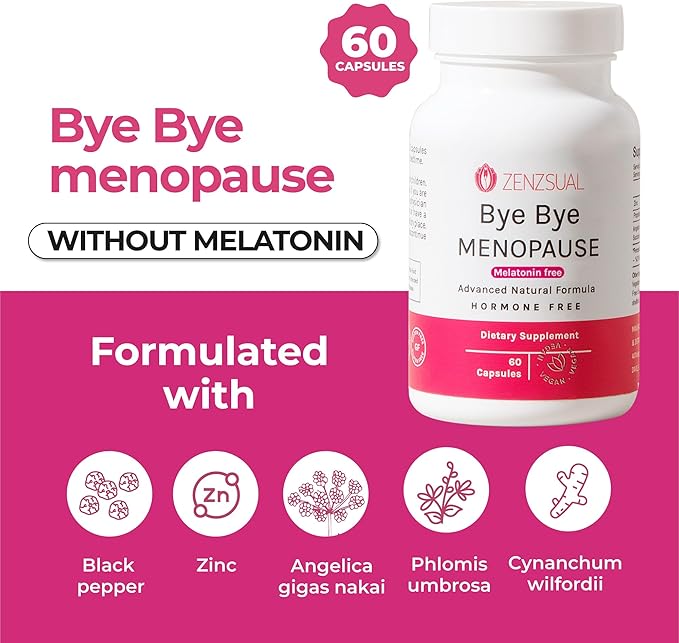 ZENZSUAL Bye Bye Menopause Supplements for Women – Natural Menopause Support for Hot Flashes, Night Sweats, Mood Swings & Hormone Balance – Melatonin-Free, Vegan, Estrogen-Free Formula – 60 Capsules