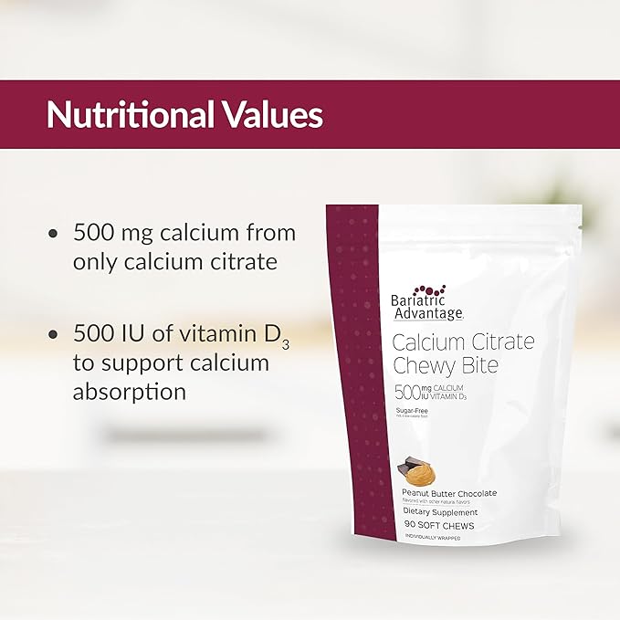 Bariatric Advantage Calcium Citrate Chewy Bites 500 mg - Highly Absorbable & Digestible - Vitamin D3 - Easily Chewable Calcium Supplement - Peanut Butter Chocolate - 90 Count