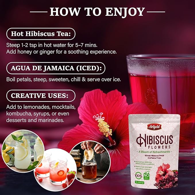 Arigold Pure Whole Petals Hibiscus Tea 1lb β Organic Dried Hibiscus Flowers,Flor de Jamaica, Hibiscus Sabdariffa, Bissap, Sorrel, hibiscus tea loose leaf Herbal Tea for Agua Fresca, Cocktails, Iced Tea & Hot Tea | Caffeine-Free & Rich in Antioxidants.