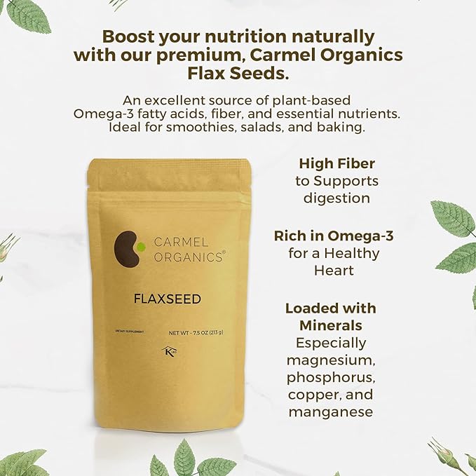 Flax Seeds Whole 7.5 Ounce, Nutrient-Rich Superfood for Smoothies, Baking & Healthy Recipes, Natural, Non-GMO, No Added Preservatives, High in Omega-3, By CARMEL ORGANICS
