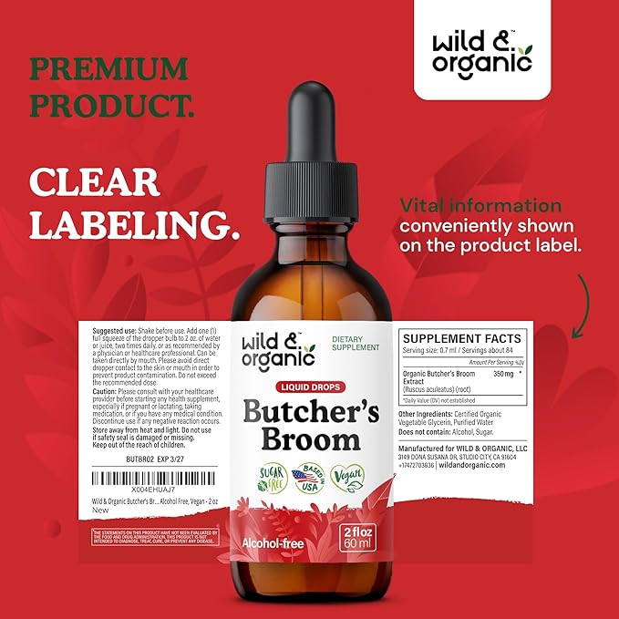 Wild & Organic Butchers Broom Root Drops - Liquid Supplement for Leg Support - Alcohol Free Butcher's Broom Tincture - Ruscus Aculeatus Herb - Vegan, Non-GMO, No Sugar - 2 fl oz